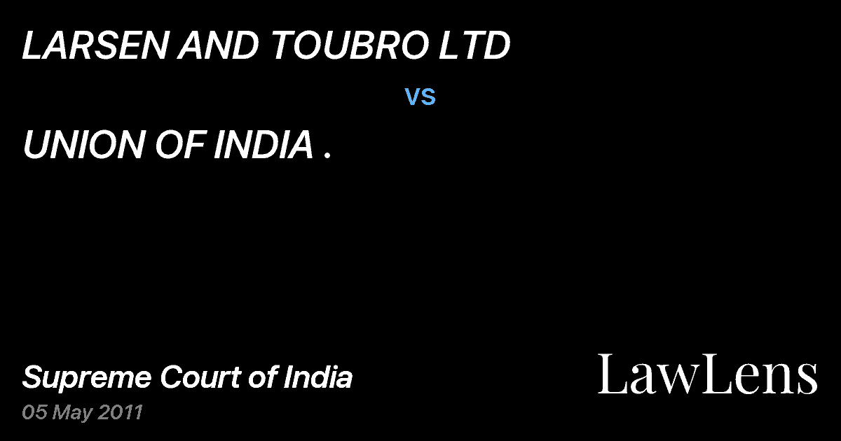 Preview image for LARSEN AND TOUBRO LTD vs. UNION OF INDIA .