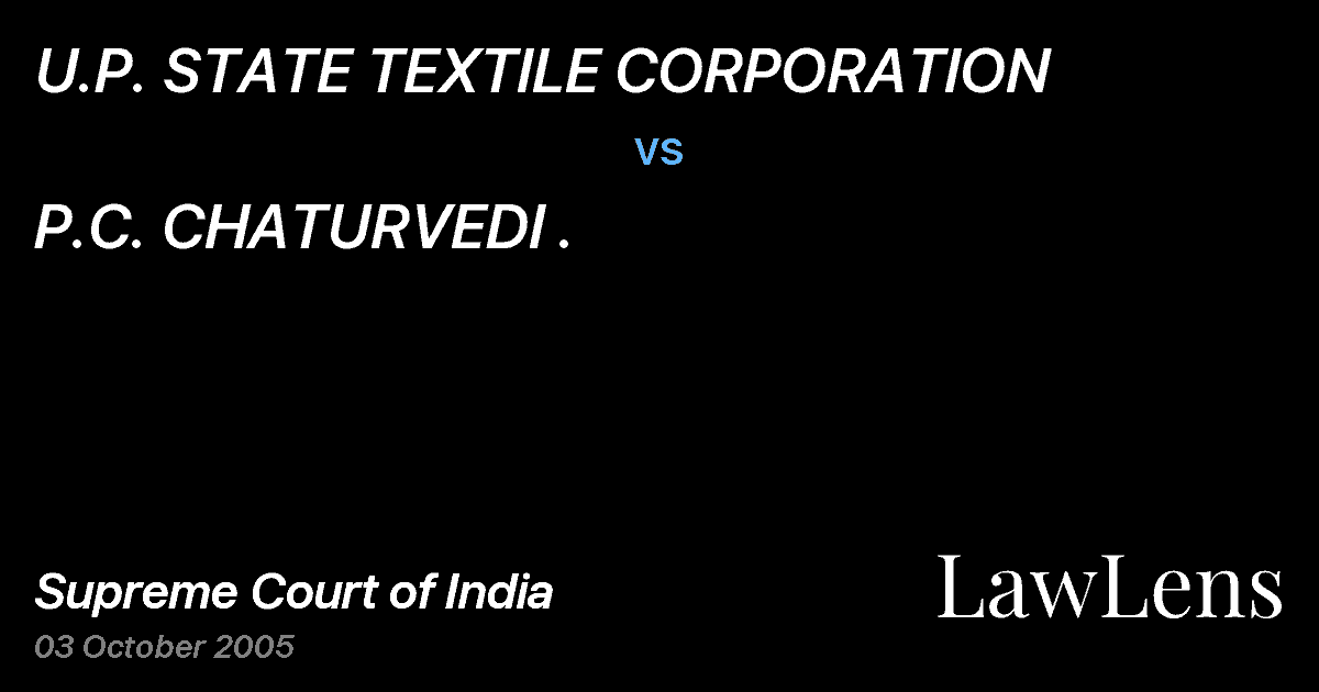 Preview image for U.P. STATE TEXTILE CORPORATION vs. P.C. CHATURVEDI .