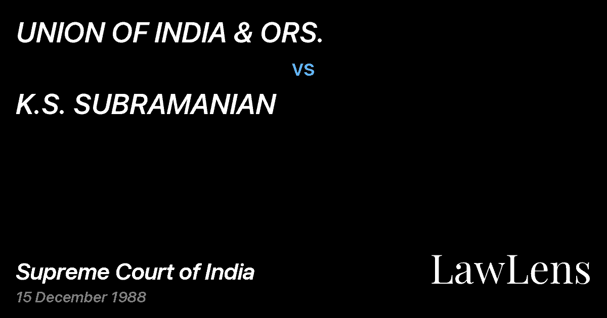Preview image for UNION OF INDIA & ORS. vs. K.S. SUBRAMANIAN