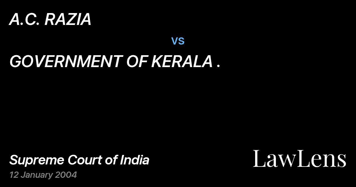 Preview image for A.C. RAZIA vs. GOVERNMENT OF KERALA .