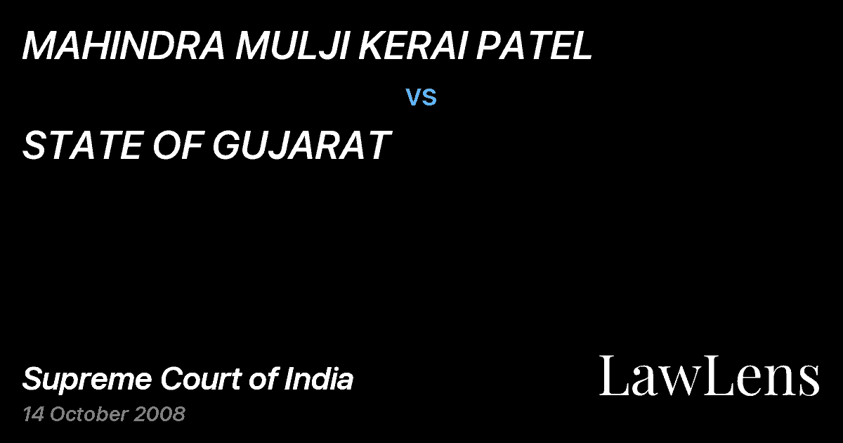 Preview image for MAHINDRA MULJI KERAI PATEL vs. STATE OF GUJARAT