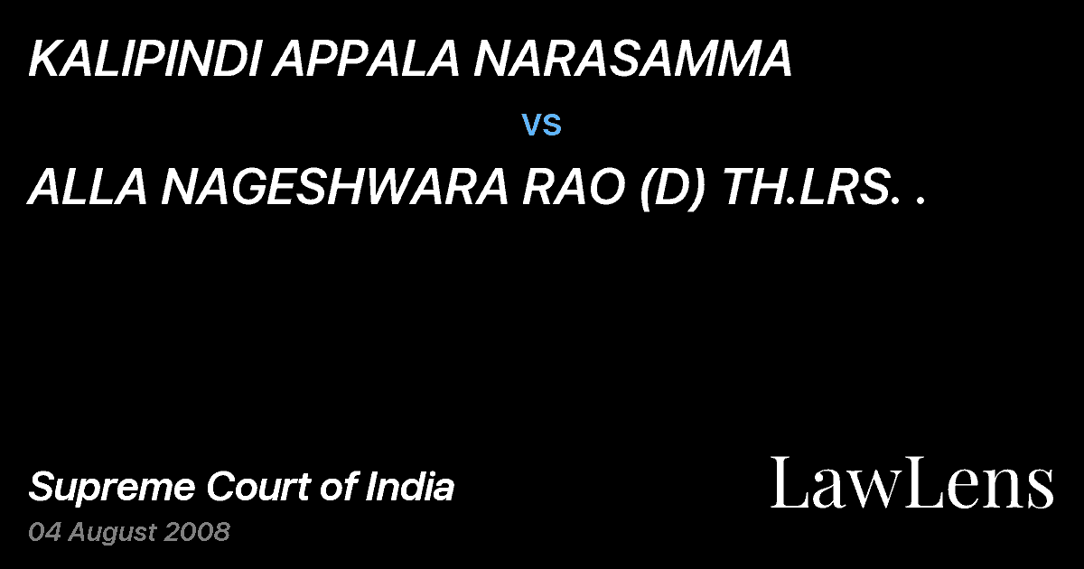 Preview image for KALIPINDI APPALA NARASAMMA vs. ALLA NAGESHWARA RAO (D) TH.LRS. .