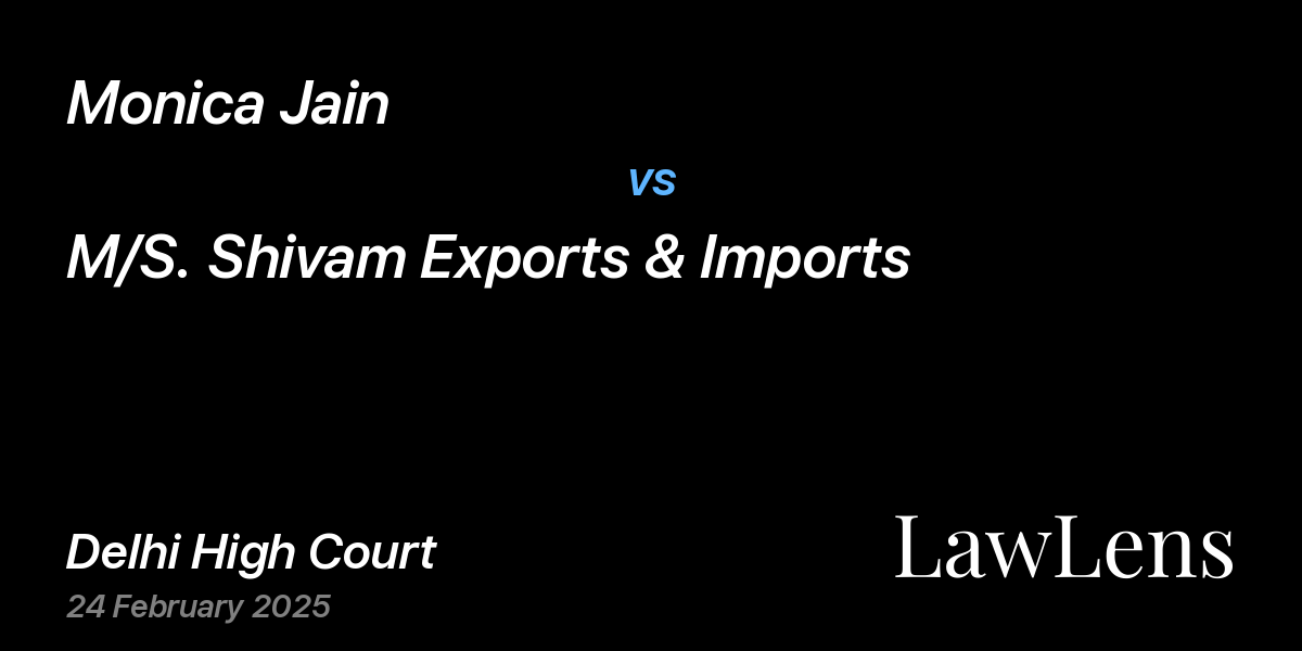 Preview image for Monica Jain vs. M/S. Shivam Exports & Imports