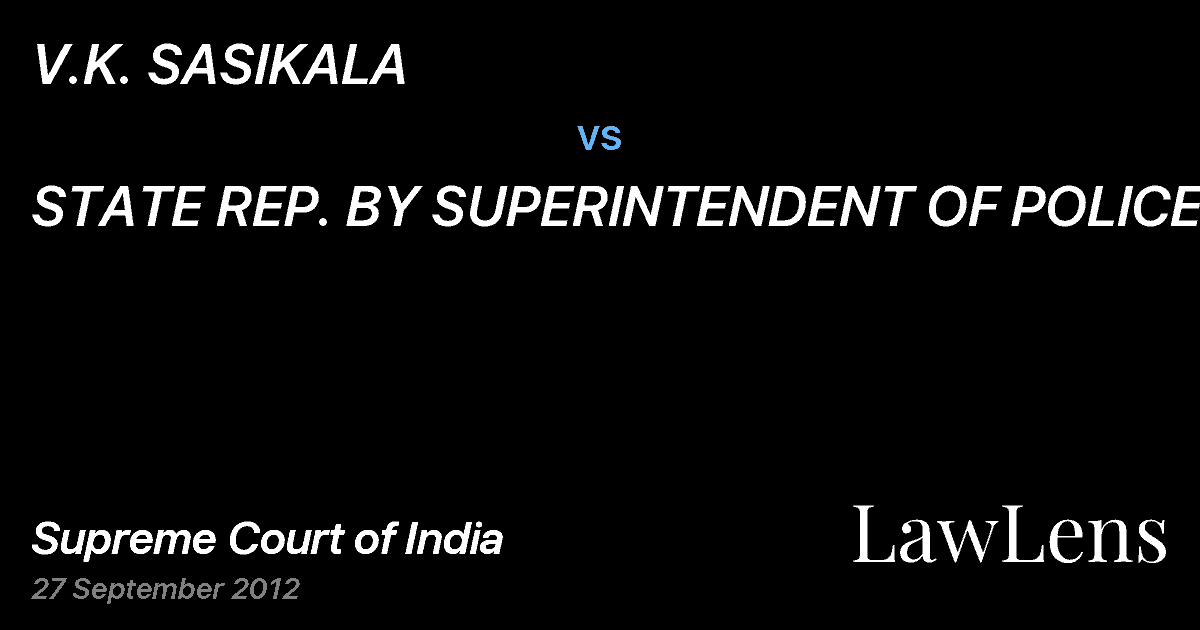 Preview image for V.K. SASIKALA vs. STATE REP. BY SUPERINTENDENT OF POLICE