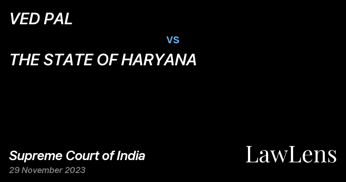 Preview image for VED PAL vs. THE STATE OF HARYANA