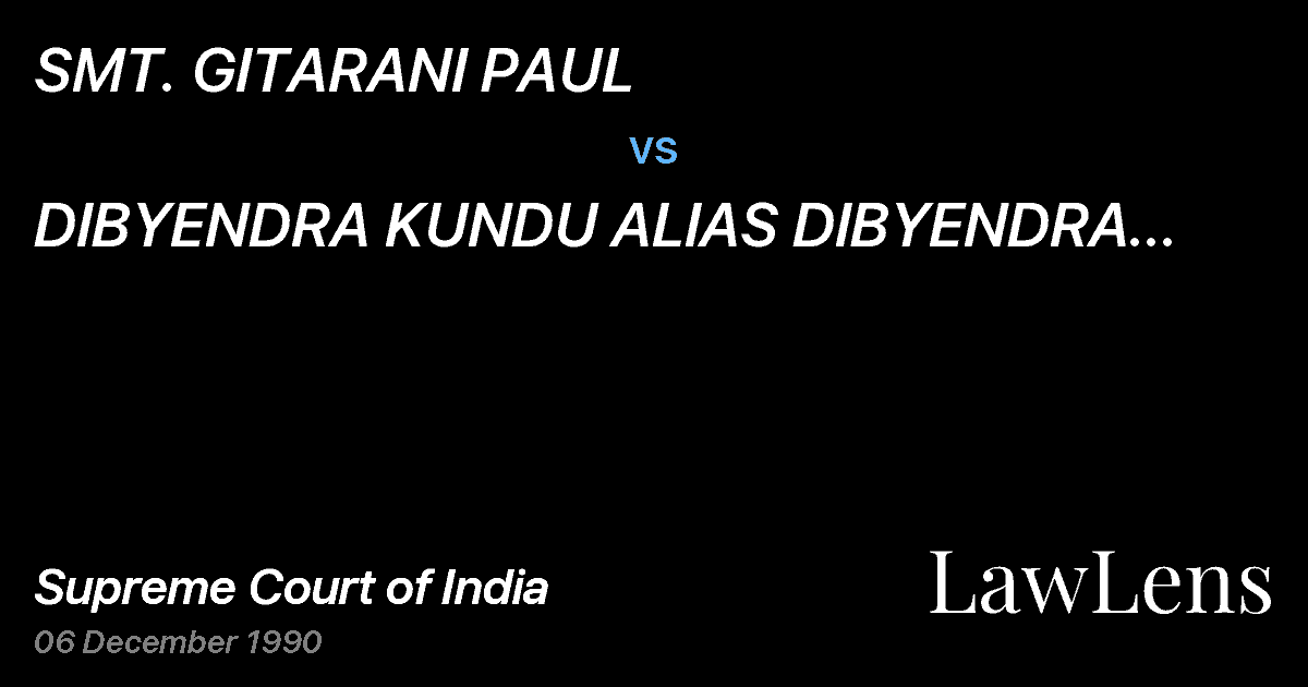 Preview image for SMT. GITARANI PAUL vs. DIBYENDRA KUNDU ALIAS DIBYENDRA KUMAR KUNDU