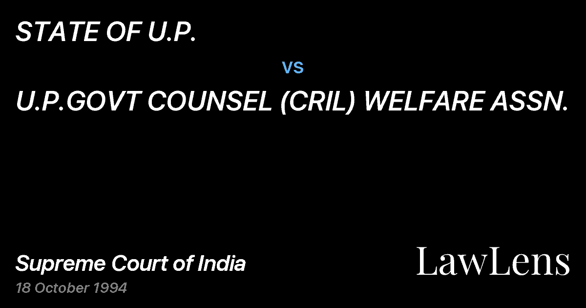 Preview image for STATE OF U.P. vs. U.P.GOVT COUNSEL (CRIL) WELFARE ASSN.