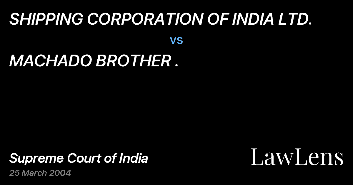 Preview image for SHIPPING CORPORATION OF INDIA LTD. vs. MACHADO BROTHER .