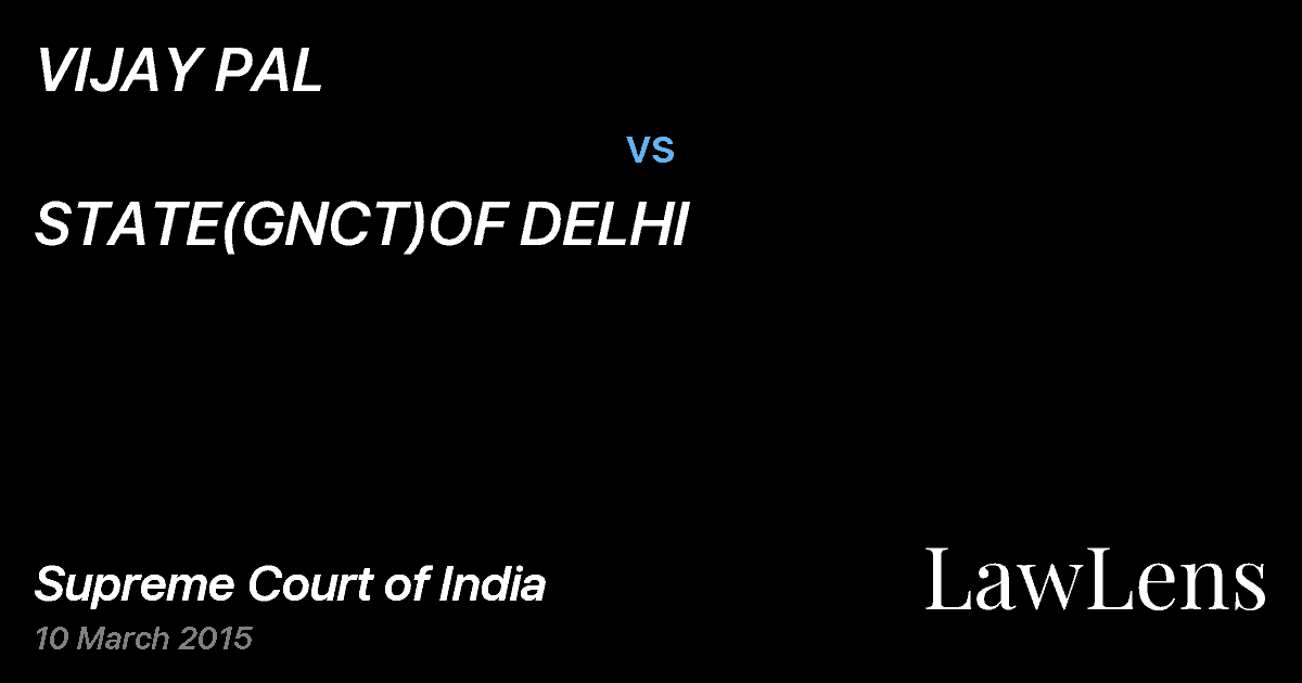 Preview image for VIJAY PAL vs. STATE(GNCT)OF DELHI