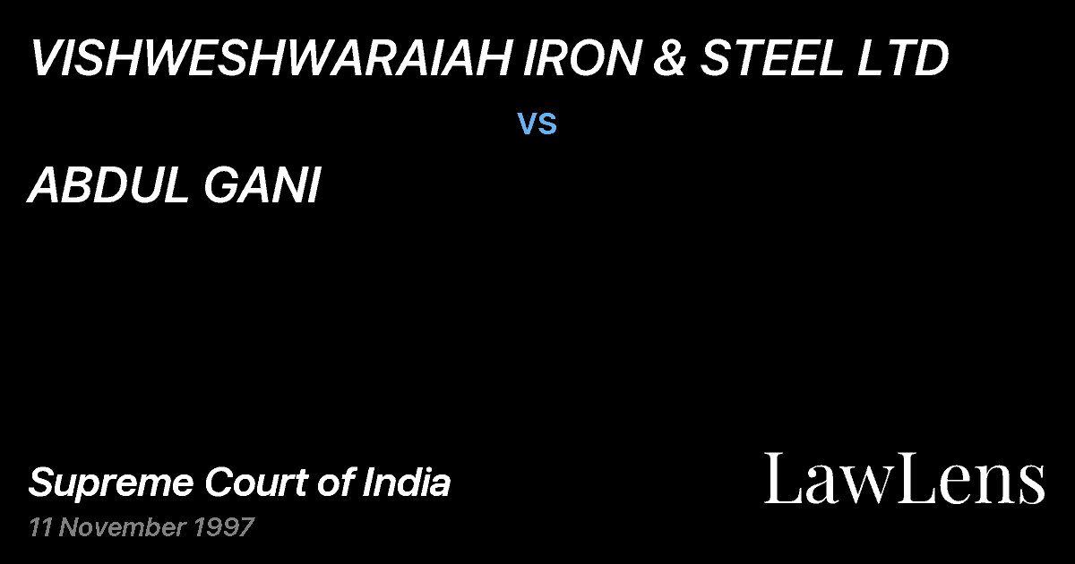 Preview image for VISHWESHWARAIAH IRON & STEEL LTD vs. ABDUL GANI