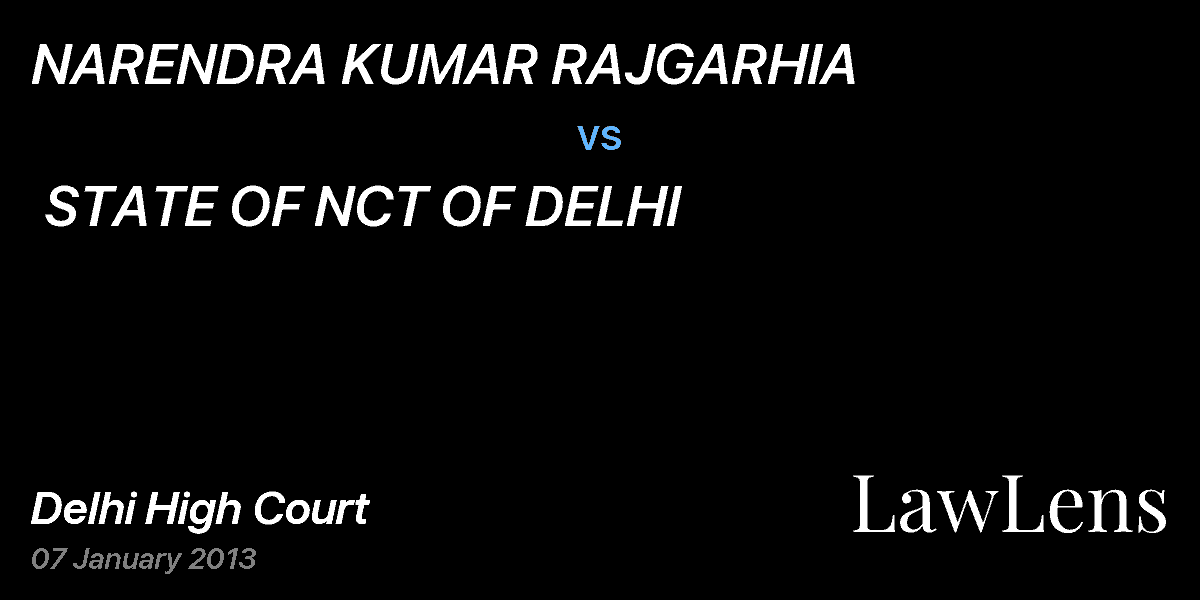 Preview image for NARENDRA KUMAR RAJGARHIA  vs.  STATE OF NCT OF DELHI