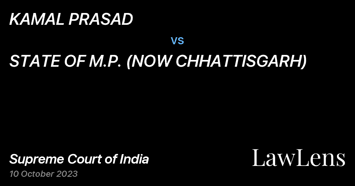 Preview image for KAMAL PRASAD vs. STATE OF M.P. (NOW CHHATTISGARH)