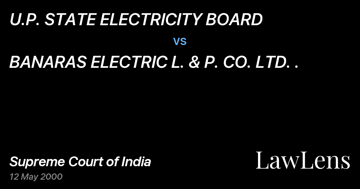 Preview image for U.P. STATE ELECTRICITY BOARD vs. BANARAS ELECTRIC L. & P. CO. LTD. .