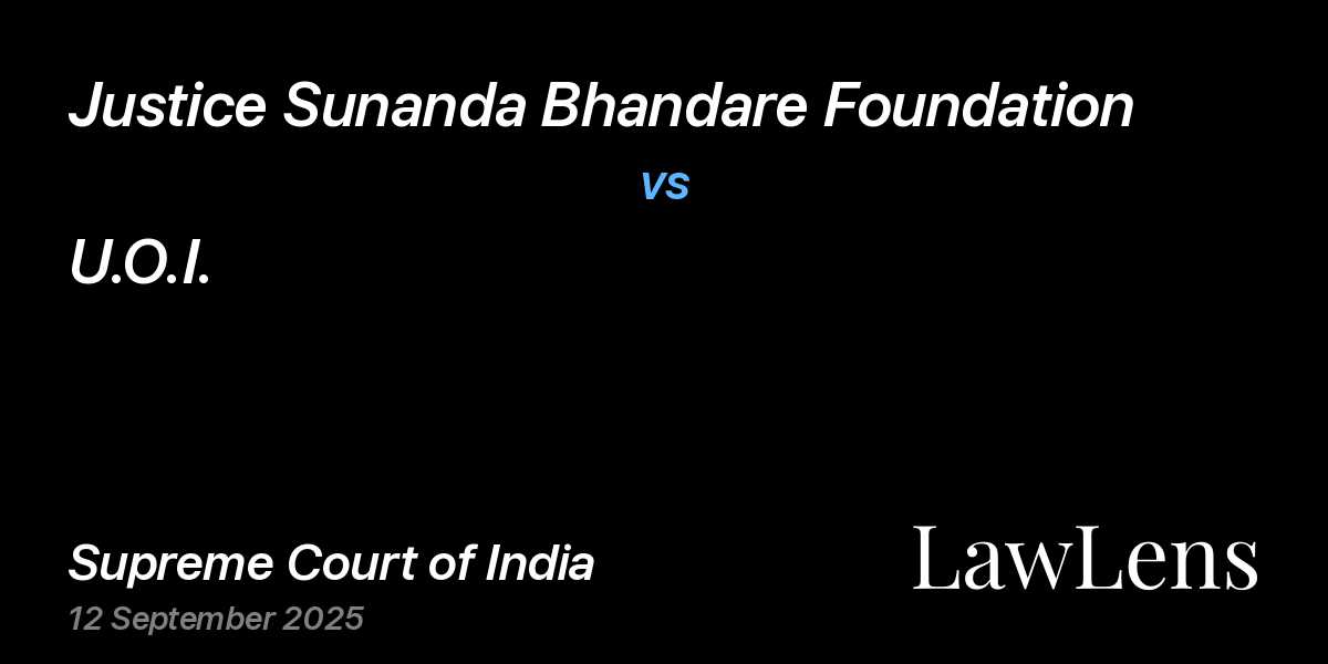 Preview image for Justice Sunanda Bhandare Foundation vs. U.O.I.