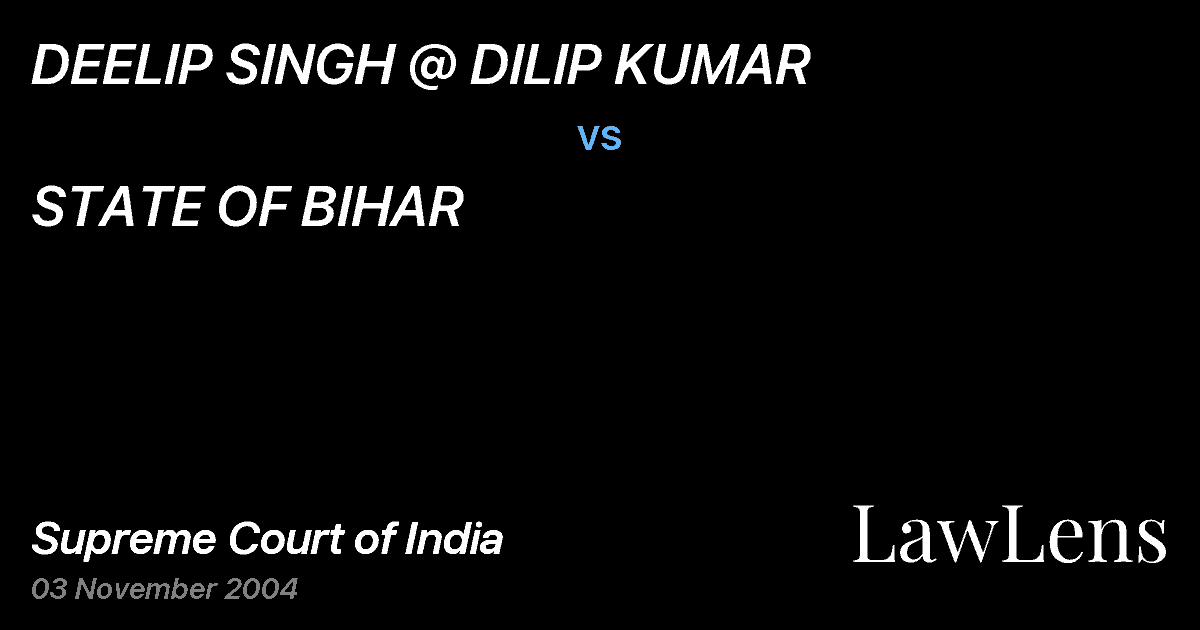 Preview image for DEELIP SINGH @ DILIP KUMAR vs. STATE OF BIHAR