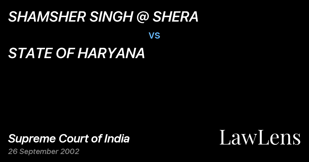 Preview image for SHAMSHER SINGH @ SHERA vs. STATE OF HARYANA