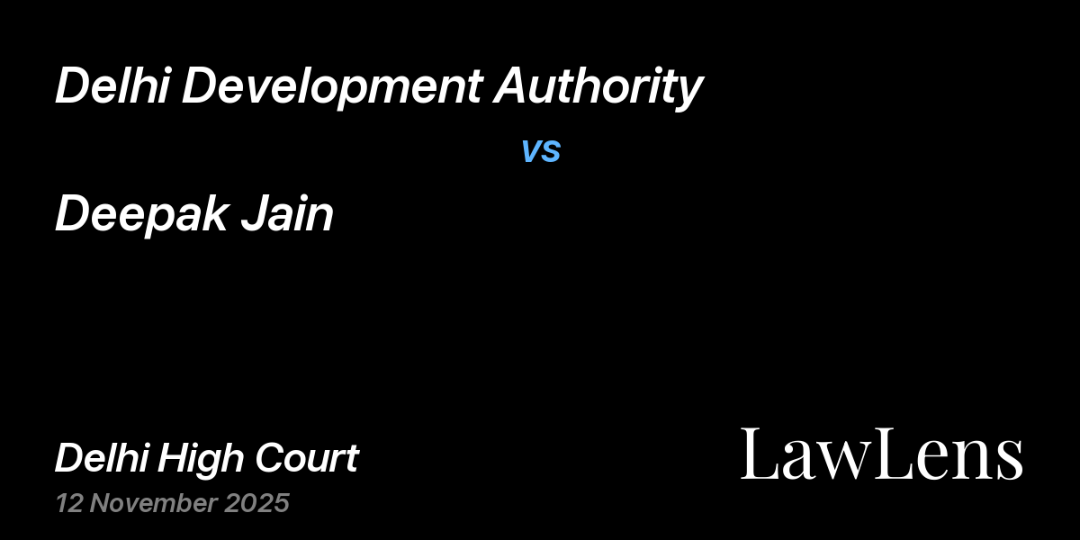 Preview image for Delhi Development Authority vs. Deepak Jain