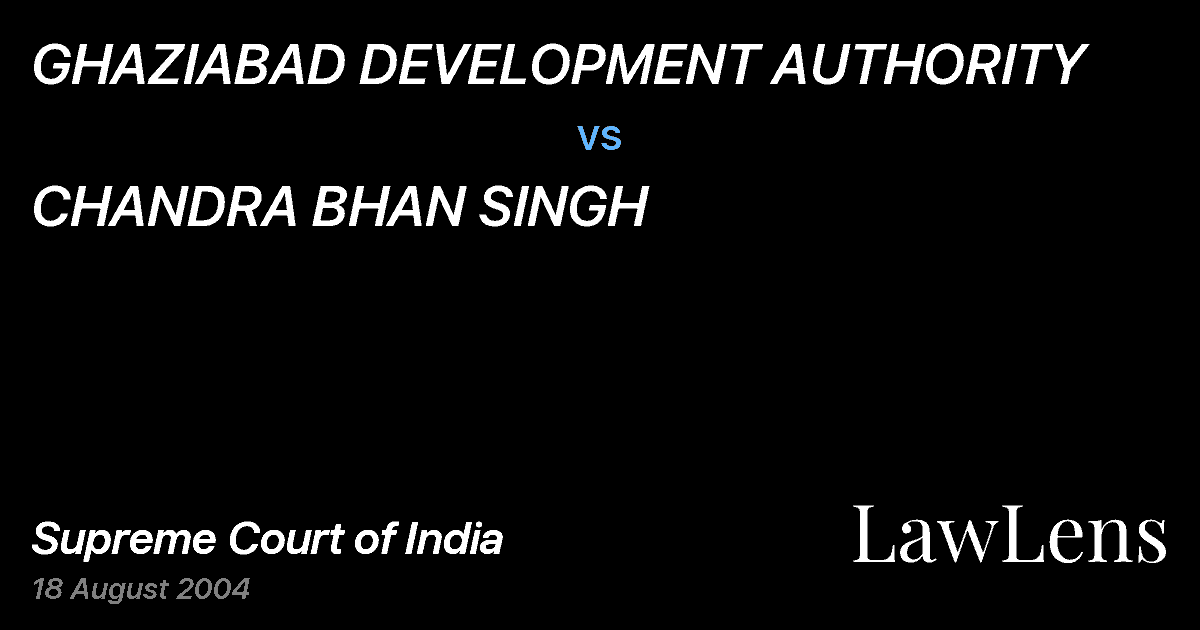 Preview image for GHAZIABAD DEVELOPMENT AUTHORITY vs. CHANDRA BHAN SINGH