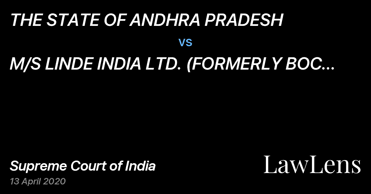 Preview image for THE STATE OF ANDHRA PRADESH vs. M/S LINDE INDIA LTD. (FORMERLY BOC INDIA LTD)