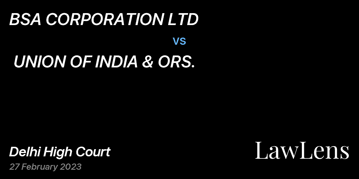 Preview image for BSA CORPORATION LTD  vs.  UNION OF INDIA & ORS.
