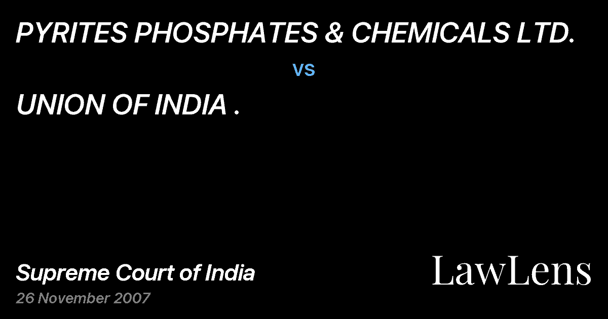 Preview image for PYRITES PHOSPHATES & CHEMICALS LTD. vs. UNION OF INDIA .