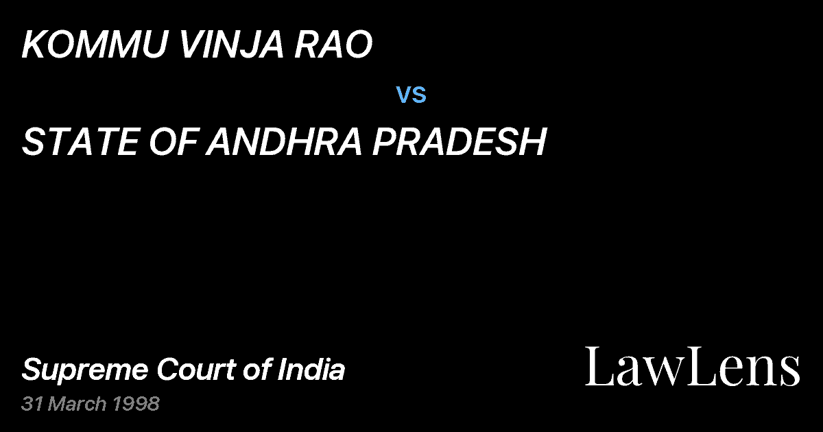 Preview image for KOMMU VINJA RAO vs. STATE OF ANDHRA PRADESH