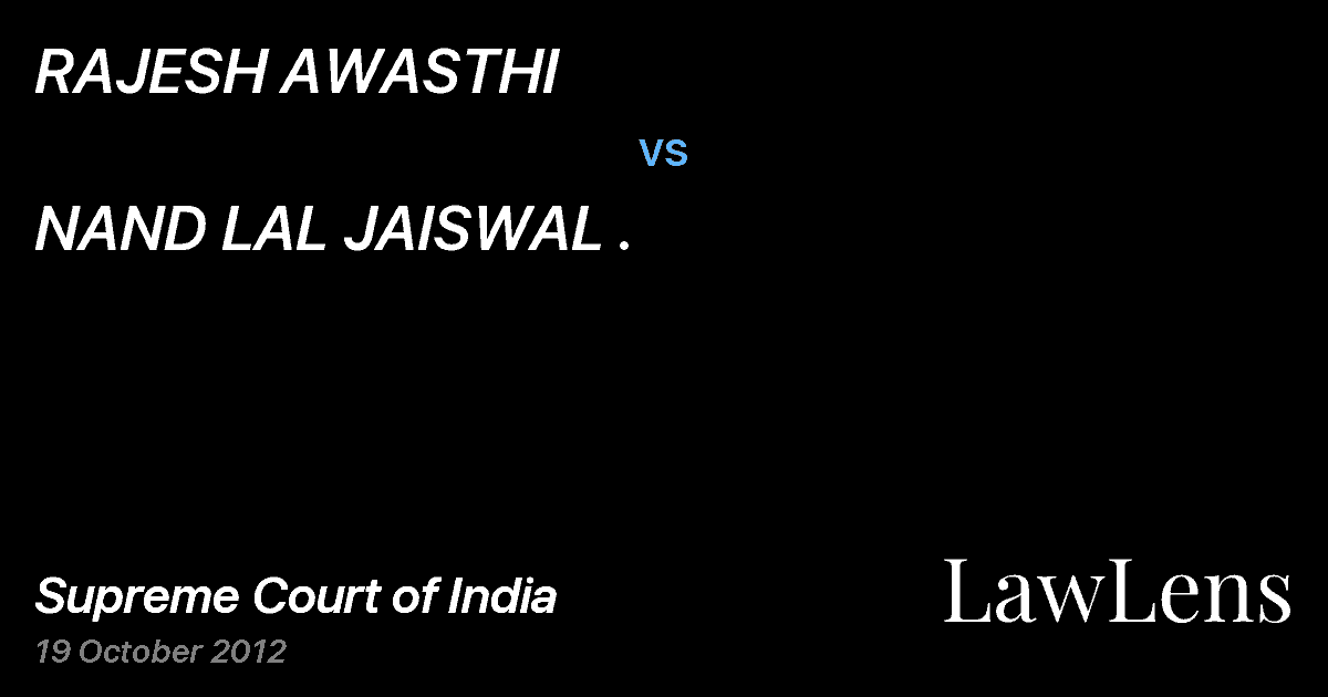 Preview image for RAJESH AWASTHI vs. NAND LAL JAISWAL .