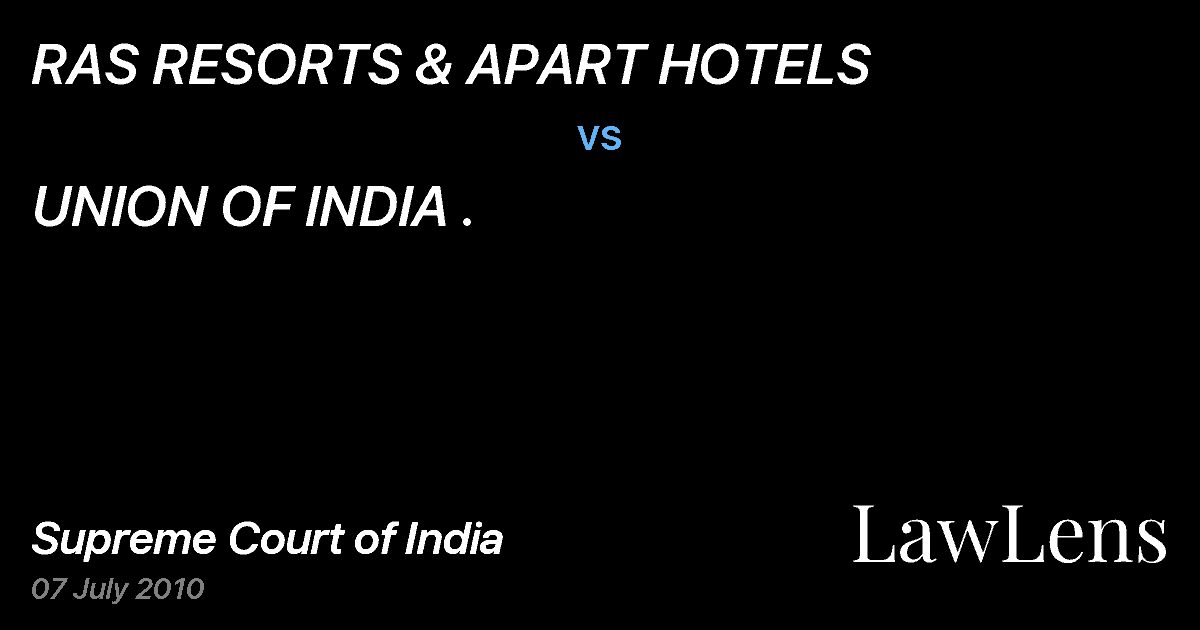 Preview image for RAS RESORTS & APART HOTELS vs. UNION OF INDIA .