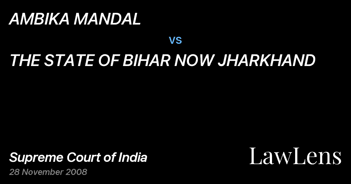 Preview image for AMBIKA MANDAL vs. THE STATE OF BIHAR NOW JHARKHAND