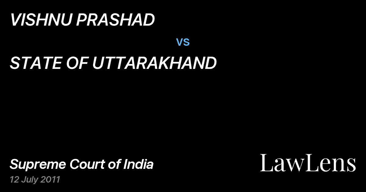 Preview image for VISHNU PRASHAD vs. STATE OF UTTARAKHAND