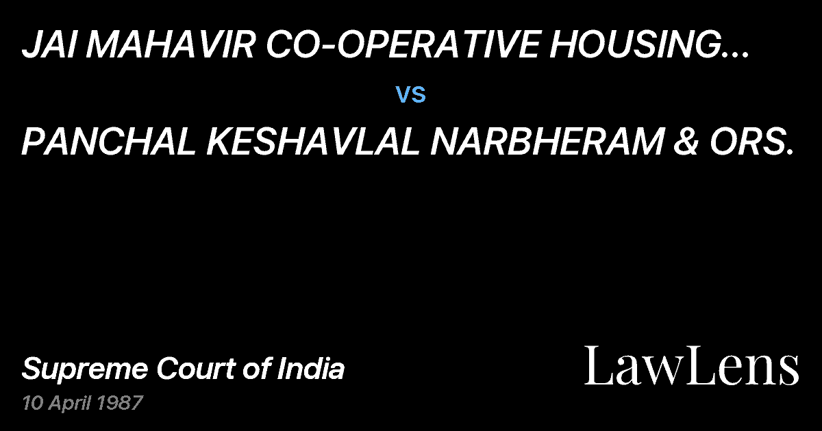 Preview image for JAI MAHAVIR CO-OPERATIVE HOUSING SOCIETY LTD. vs. PANCHAL KESHAVLAL NARBHERAM & ORS.