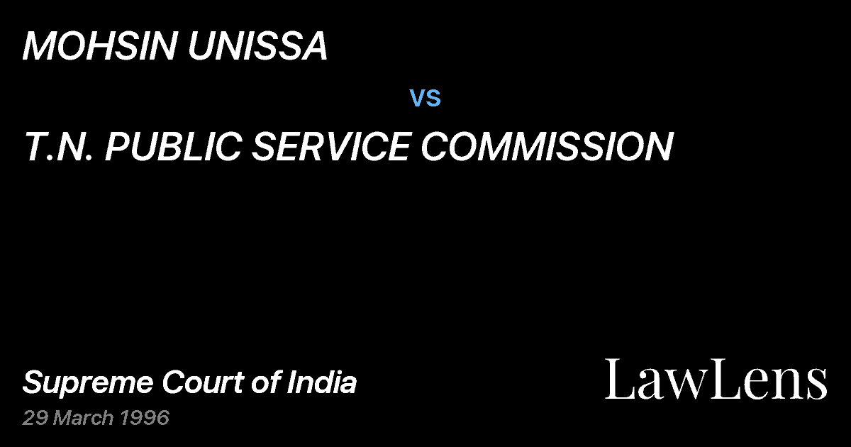 Preview image for MOHSIN UNISSA vs. T.N. PUBLIC SERVICE COMMISSION