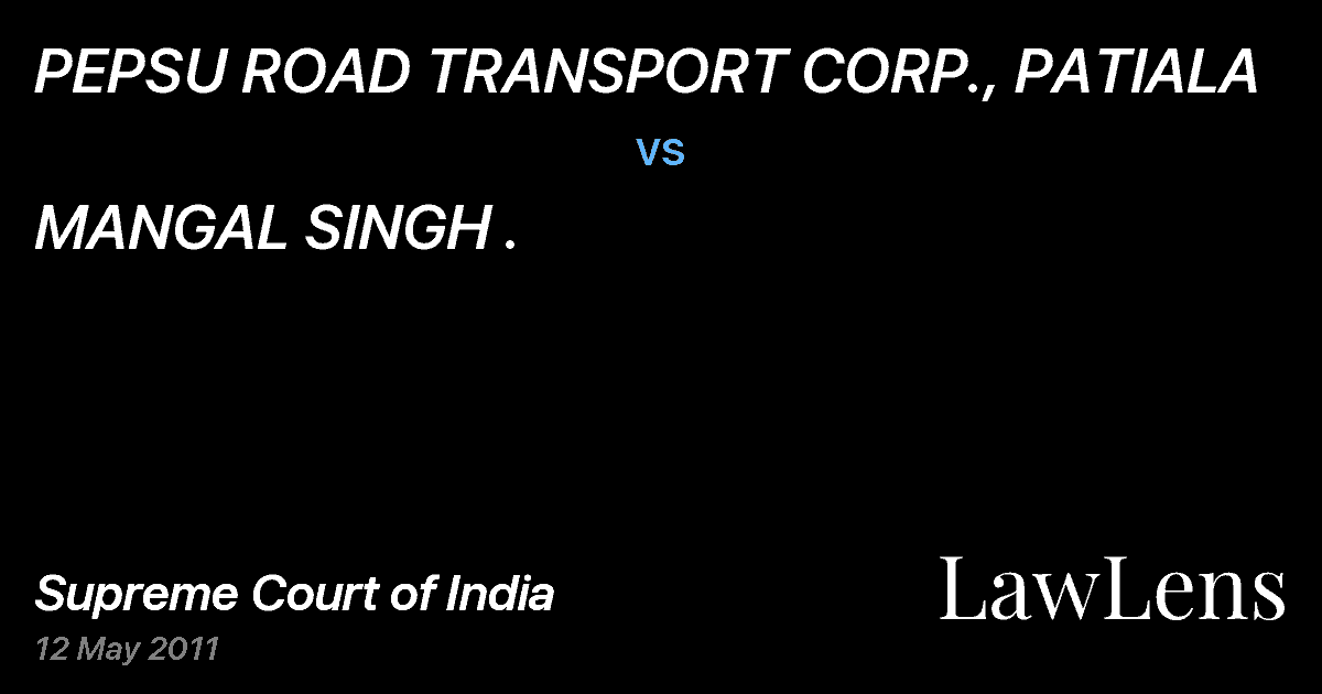 Preview image for PEPSU ROAD TRANSPORT CORP., PATIALA vs. MANGAL SINGH .