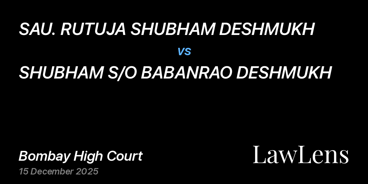 Preview image for SAU. RUTUJA SHUBHAM DESHMUKH vs. SHUBHAM S/O BABANRAO DESHMUKH