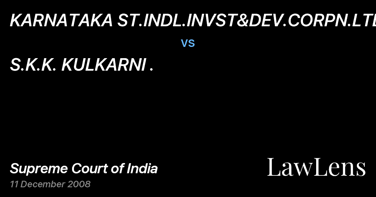 Preview image for KARNATAKA ST.INDL.INVST&DEV.CORPN.LTD. vs. S.K.K. KULKARNI .