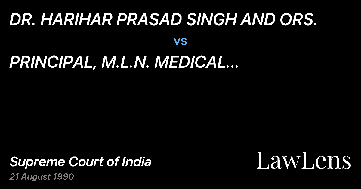 Preview image for DR. HARIHAR PRASAD SINGH AND ORS. vs. PRINCIPAL,     M.L.N.	  MEDICAL     COLLEGE	  ALLAHABADA