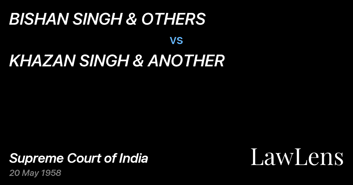 Preview image for BISHAN SINGH & OTHERS vs. KHAZAN SINGH & ANOTHER