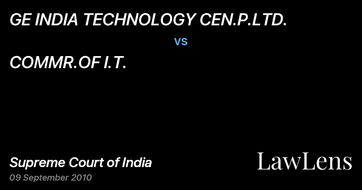 Preview image for GE INDIA TECHNOLOGY CEN.P.LTD. vs. COMMR.OF I.T.