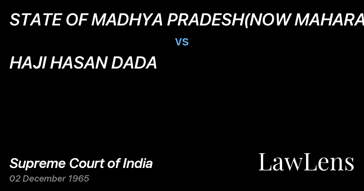 Preview image for STATE OF MADHYA PRADESH(NOW MAHARASHTRA) vs. HAJI HASAN DADA