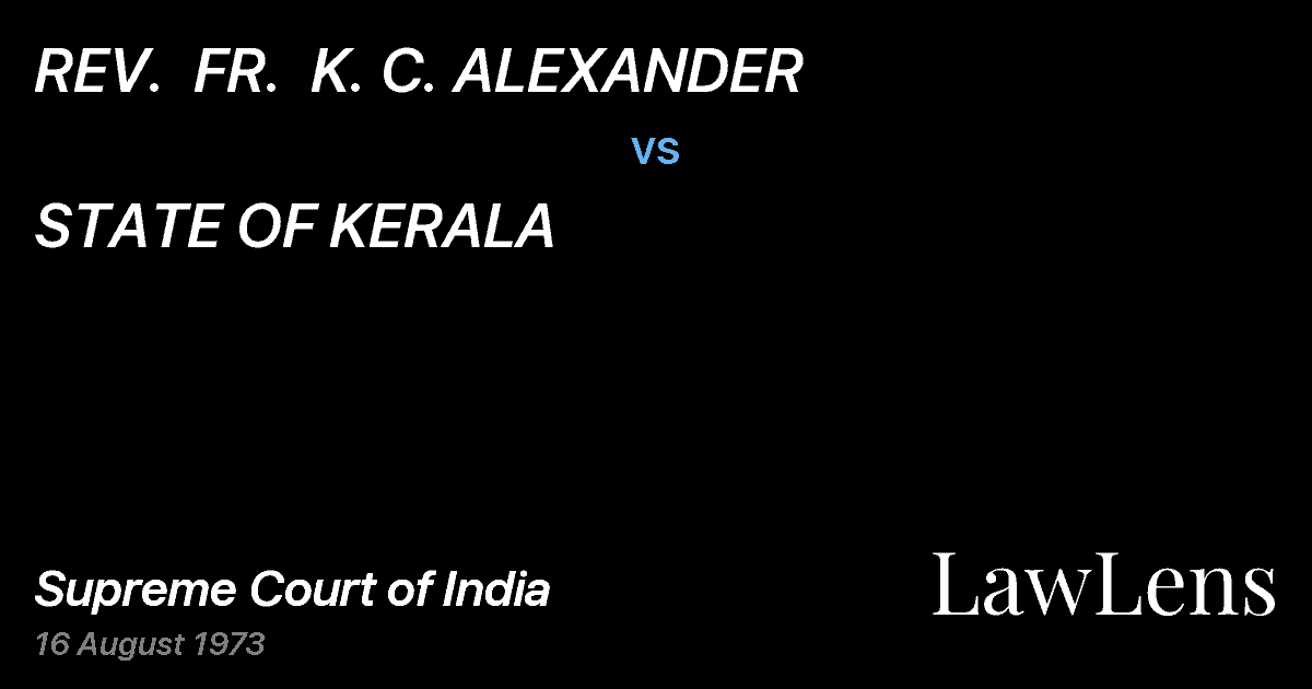 Preview image for REV.  FR.  K. C. ALEXANDER vs. STATE OF KERALA