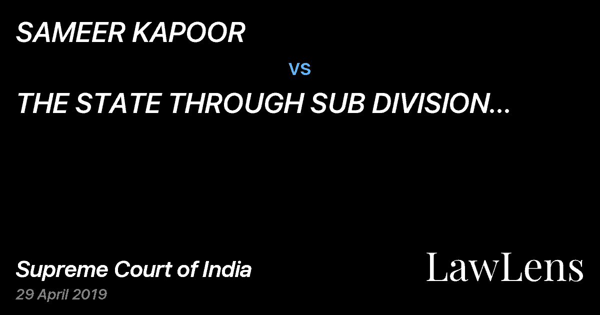 Preview image for SAMEER KAPOOR vs. THE STATE  THROUGH SUB DIVISION MAGISTRATE SOUTH