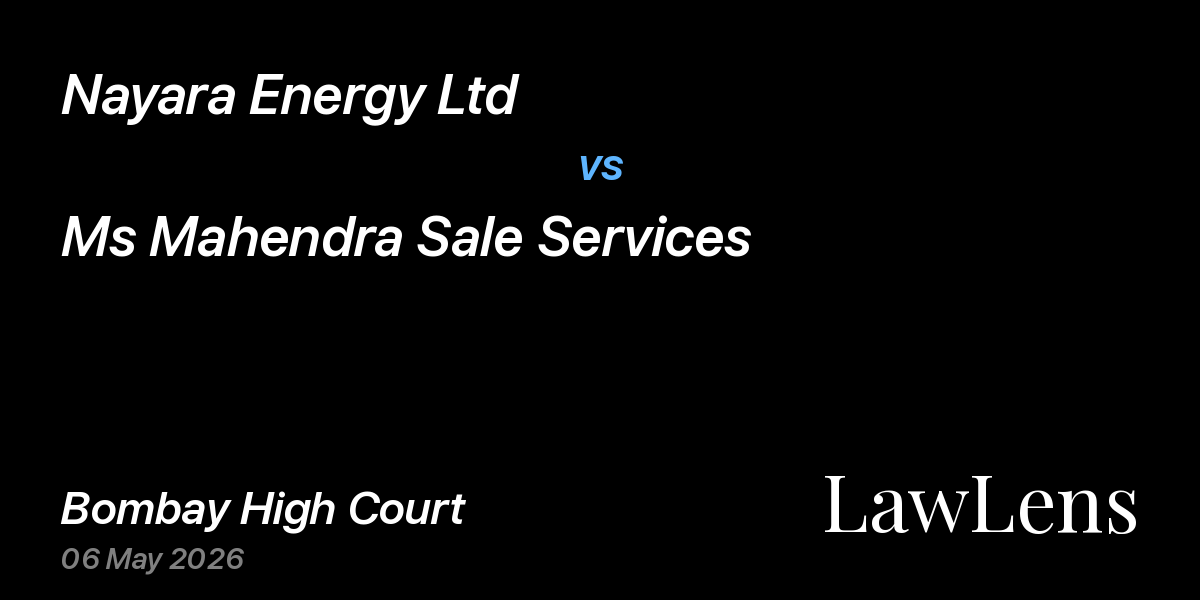 Preview image for Nayara Energy Ltd vs. Ms Mahendra Sale Services