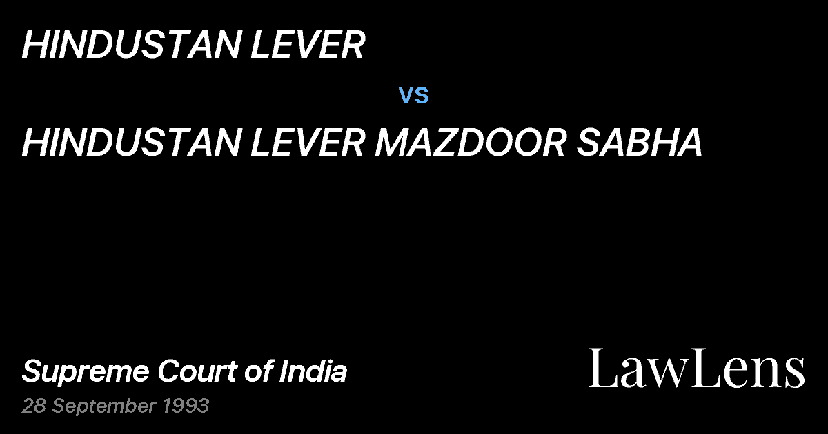 Preview image for HINDUSTAN LEVER vs. HINDUSTAN LEVER MAZDOOR SABHA
