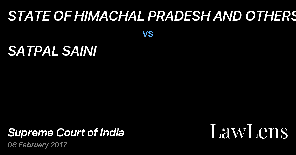 Preview image for STATE OF HIMACHAL PRADESH AND OTHERS vs. SATPAL SAINI