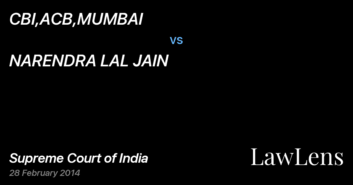 Preview image for CBI,ACB,MUMBAI vs. NARENDRA LAL JAIN