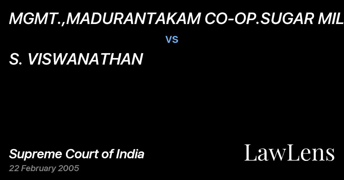 Preview image for MGMT.,MADURANTAKAM CO-OP.SUGAR MILL LTD. vs. S. VISWANATHAN