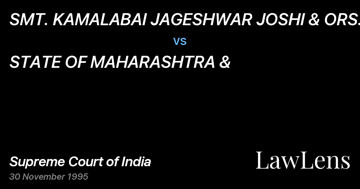 Preview image for SMT. KAMALABAI JAGESHWAR JOSHI & ORS. vs. STATE OF MAHARASHTRA &