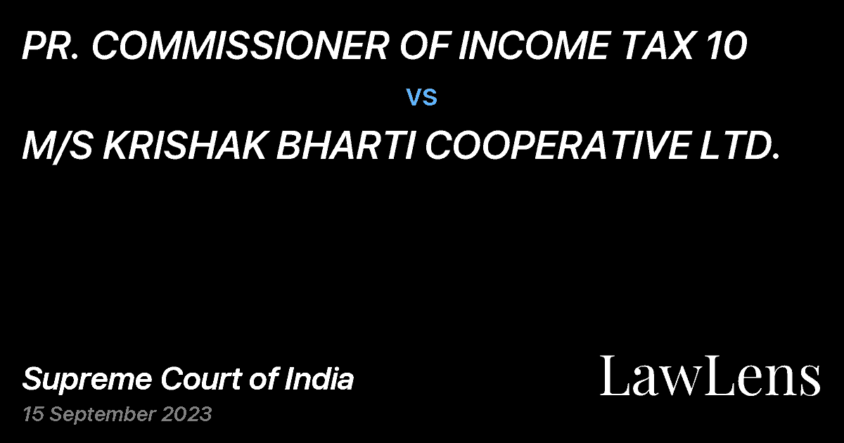 Preview image for PR. COMMISSIONER OF INCOME TAX 10 vs. M/S KRISHAK BHARTI COOPERATIVE LTD.