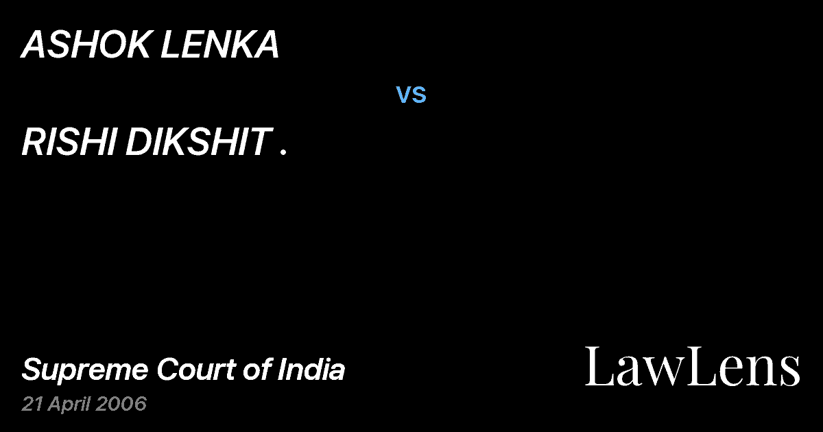Preview image for ASHOK LENKA vs. RISHI DIKSHIT .
