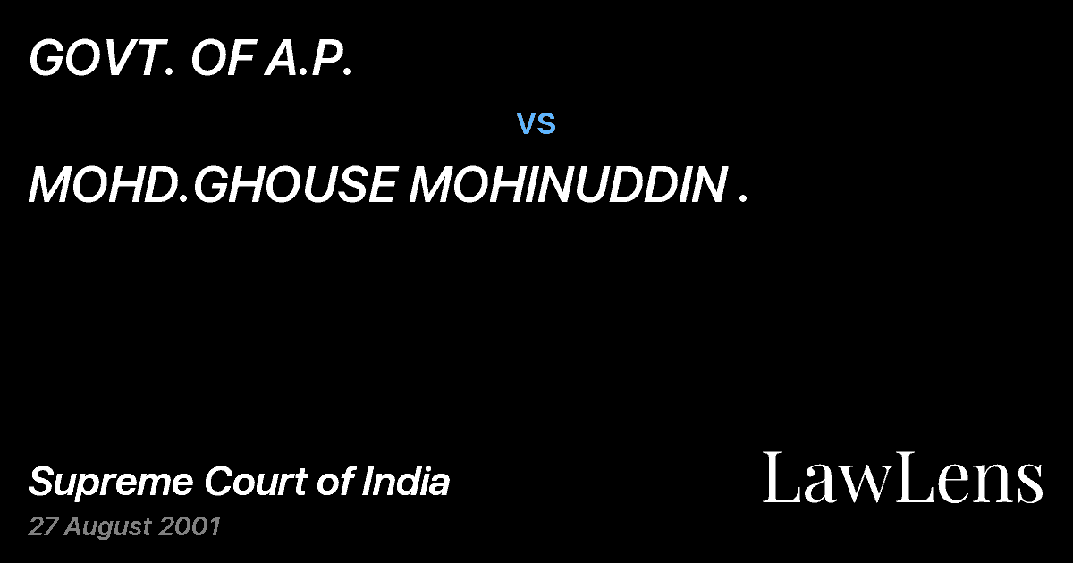 Preview image for GOVT. OF A.P. vs. MOHD.GHOUSE MOHINUDDIN .
